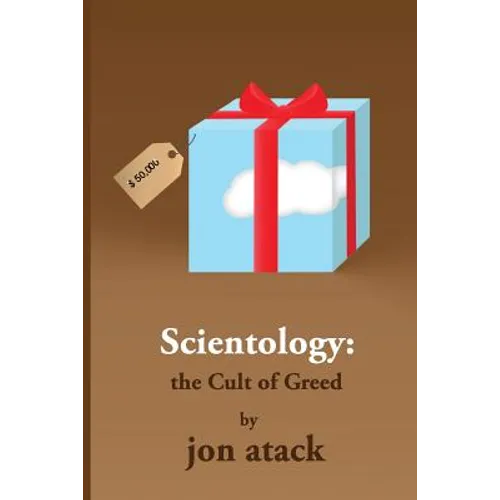 SCIENTOLOGY - The Cult of Greed