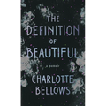 The Definition of Beautiful: A Memoir