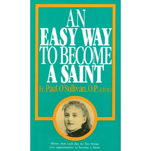 An Easy Way to Become a Saint