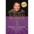 El Negocio del Siglo 21 = The Business of the 21st Century