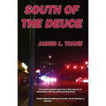 South of the Deuce