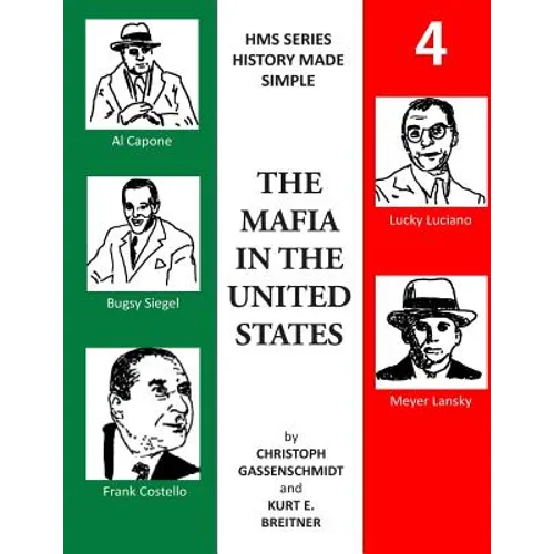 HMS Mafia: The Mafia in the United States