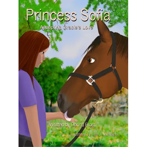 Princess Sofia: Accepting Gracie's Love
