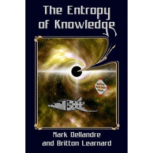 The Entropy of Knowledge
