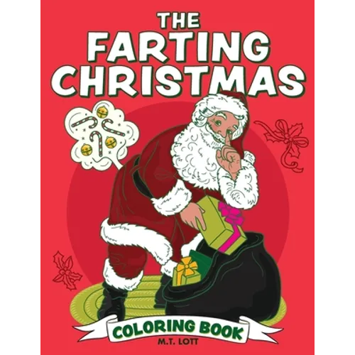 The Farting Christmas Coloring Book