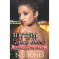 Rhythm and Blue Skies: Malcolm and Sky's Complete Story
