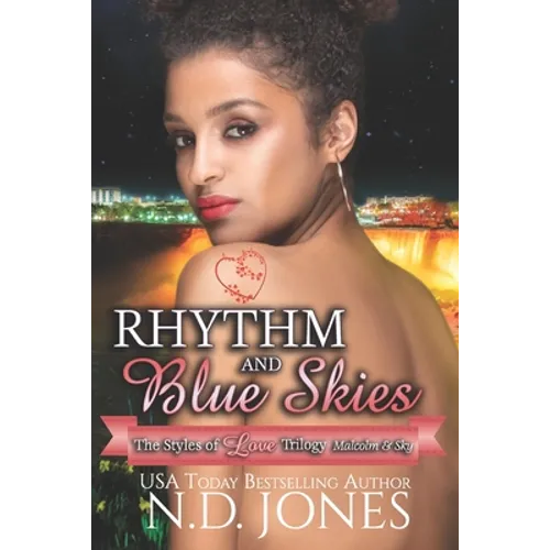 Rhythm and Blue Skies: Malcolm and Sky's Complete Story