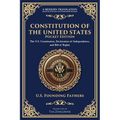 Constitution of the United States: The U.S. Constitution, Declaration of Independence, and Bill of Rights - Portable Edition