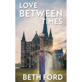 Love Between Times