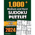 1,000+ Medium and Hard Sudoku Puzzles: 9x9 Puzzles with Solutions