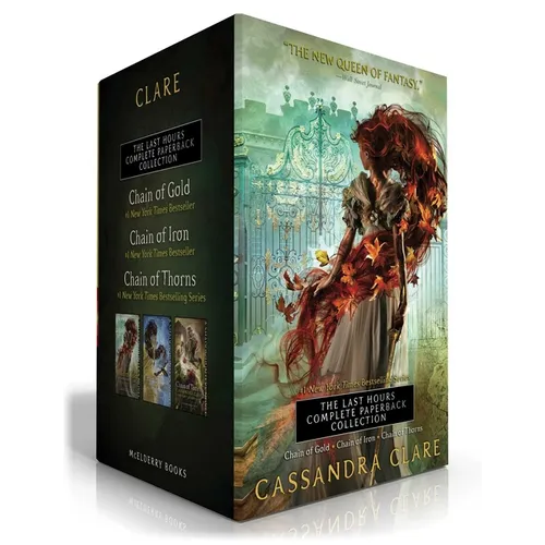 The Last Hours Complete Paperback Collection (Boxed Set): Chain of Gold; Chain of Iron; Chain of Thorns