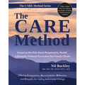 The CARE Method: Based on the Risk-Need-Responsivity Model, a Domestic Violence Curriculum for Female Clients