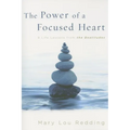 The Power of a Focused Heart: 8 Life Lessons from the Beatitudes