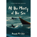 At the Mercy of the Sea