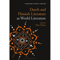 Dutch and Flemish Literature as World Literature