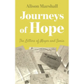 Journeys of Hope: The Letters of Meyer and Sonia