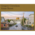 Gregory Crewdson: Alone Street