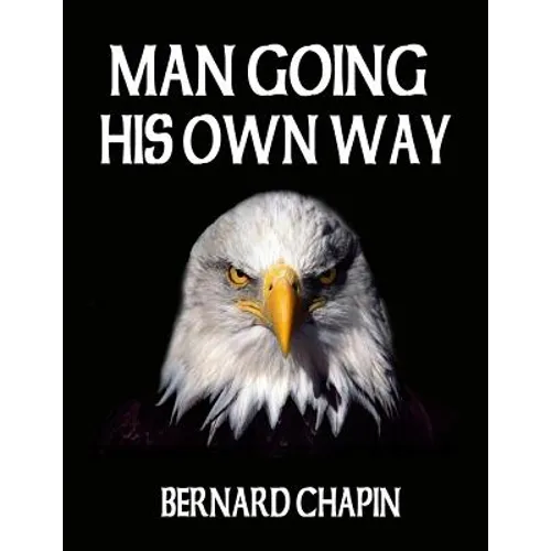Man Going His Own Way