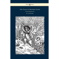 The Tales of Mother Goose - Illustrated by D. J. Munro