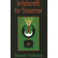 Witchcraft for Tomorrow
