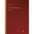 Ante-Nicene Christian Library: Vol. XXIII