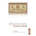 The Banknote Book: Northern Ireland