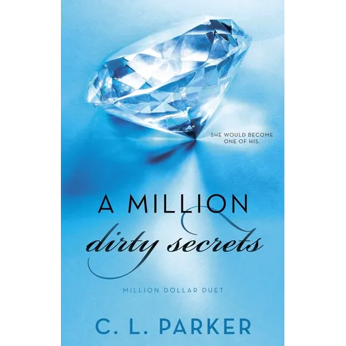 A Million Dirty Secrets: Million Dollar Duet