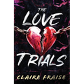 The Love Trials: An enemies-to-lovers dark romance serial killer thriller