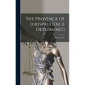 The Province of Jurisprudence Determined
