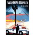 Everything Changed