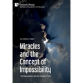 Miracles and the Concept of Impossibility: The Resurrection and the Shroud of Turin