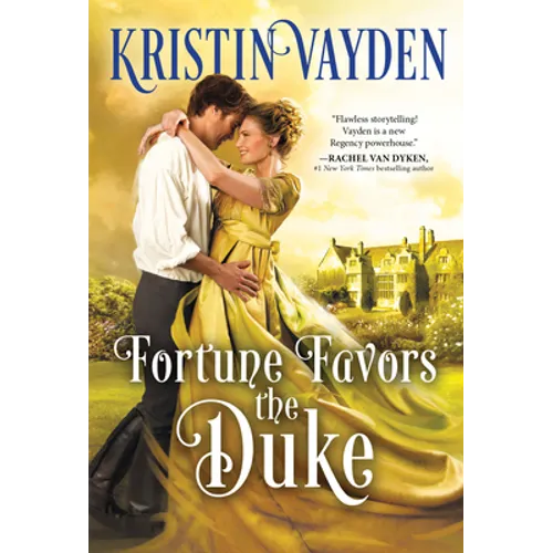 Fortune Favors the Duke