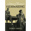 John Huston's Filmmaking