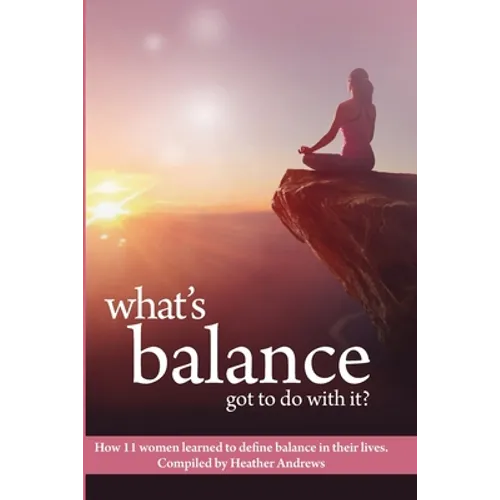 What's Balance Got To Do With It?