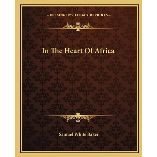 In The Heart Of Africa