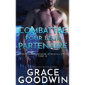Combattre pour leur partenaire