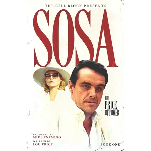 Sosa: The Price of Power (Book One)