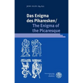 Das Enigma Des Pikaresken / The Enigma of the Picaresque