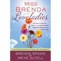Miss Brenda and the Loveladies: A Heartwarming True Story of Grace, God, and Gumption