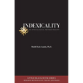 Indexicality: An Africological Method of Inquiry