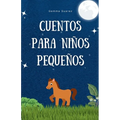 Cuentos para niños pequeños