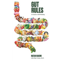 Gut Rules: A Guide to Self-Healing