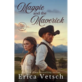 Maggie and the Maverick