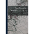 The Spanish Conquistadores