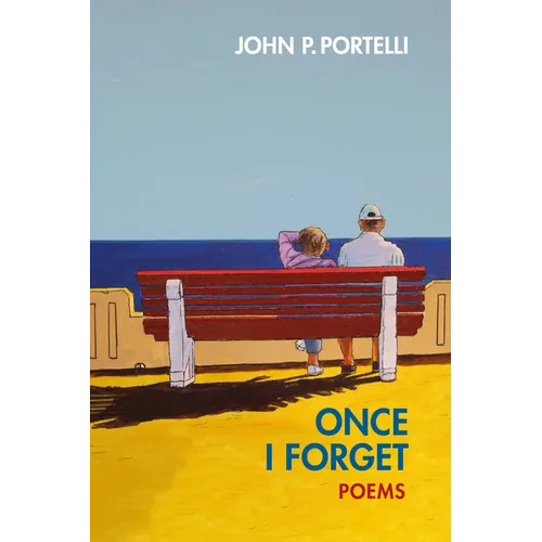 Once I Forget: Poems