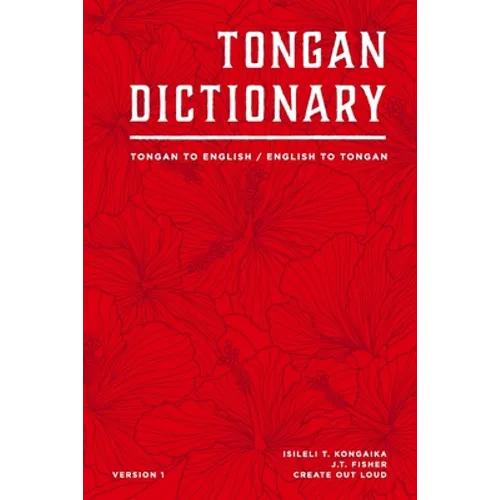 Tongan Dictionary: Tongan To English / English To Tongan