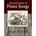 The New Book of Pirate Songs