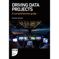 Driving Data Projects: A Comprehensive Guide