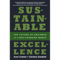 Sustainable Excellence: The Future of Business in a Fast-Changing World