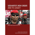 Soeharto's New Order and Its Legacy: Essays in honour of Harold Crouch
